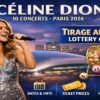 Céline Dion Paris 2026 concerts at La Défense Arena with Tirage au Sort lottery ticket selection guide