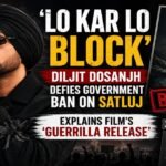 Diljit Dosanjh reacts to the Satluj controversy and explains the film's guerrilla release strategy in a news-style featured image.
